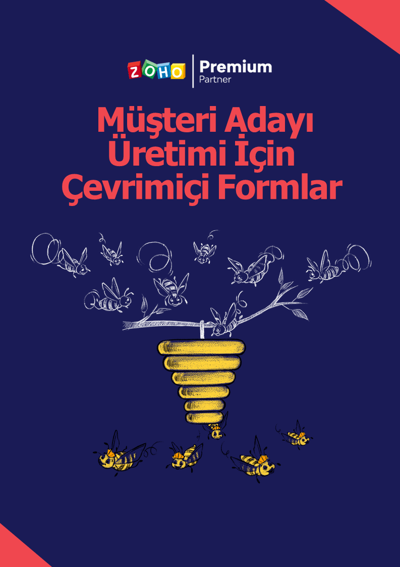 Faydalı CRM Raporları Serisi 6.Sayı - Müşteri Adayı Üretimi İçin Çevrimiçi Formlar 